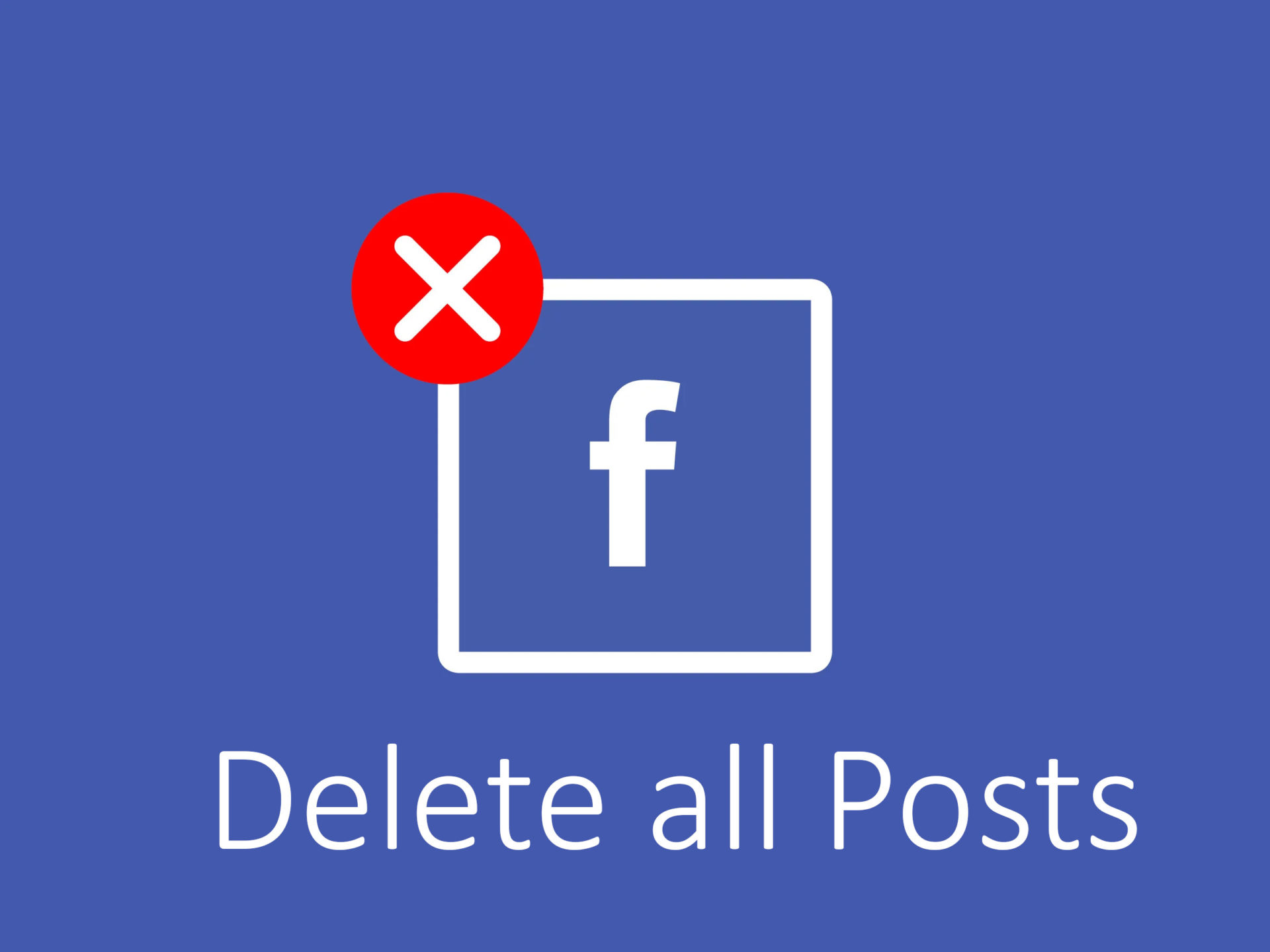 How to delete all posts on Facebook