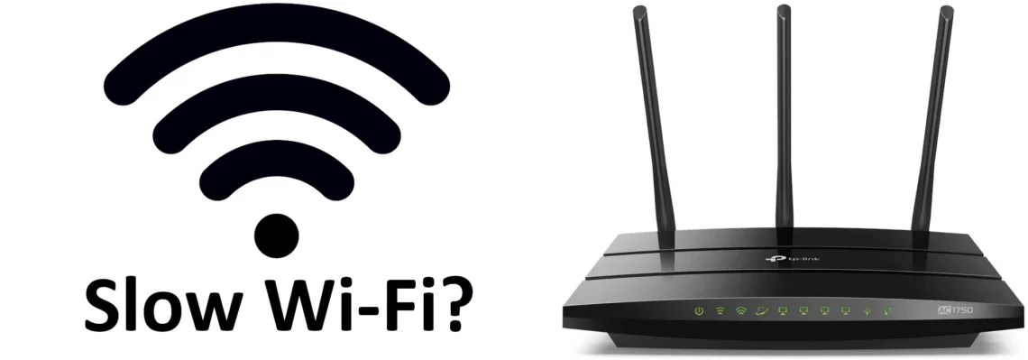 How to speed up a slow Wi-Fi