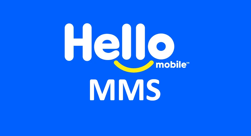 Hello Mobile MMS Settings for iPhone and Android Devices