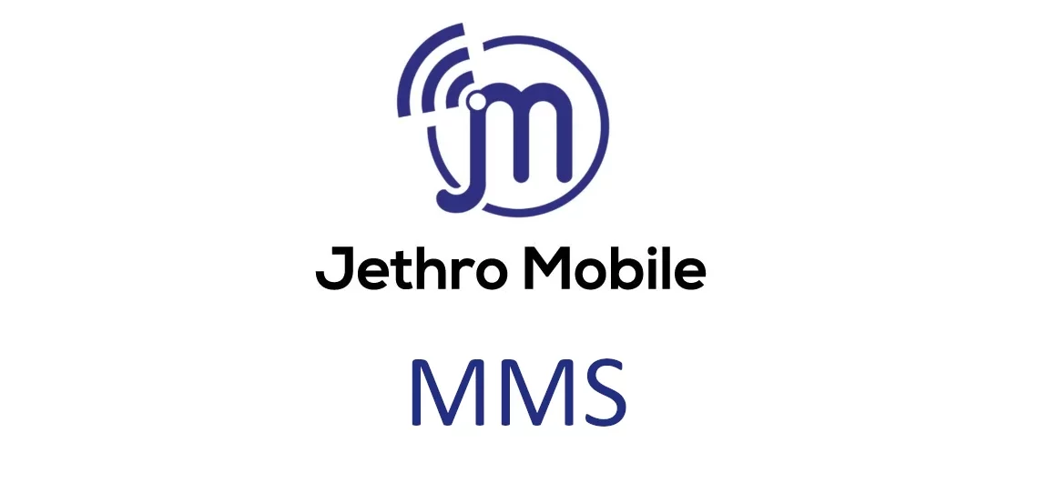 Jethro Mobile MMS Settings for iPhone and Android Devices