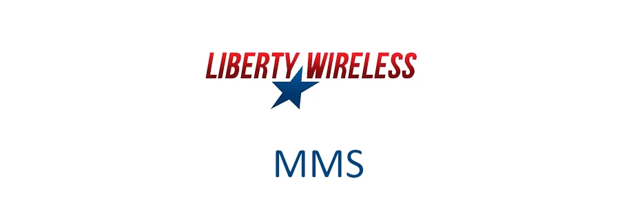 Liberty Wireless MMS Settings for iPhone and Android Devices