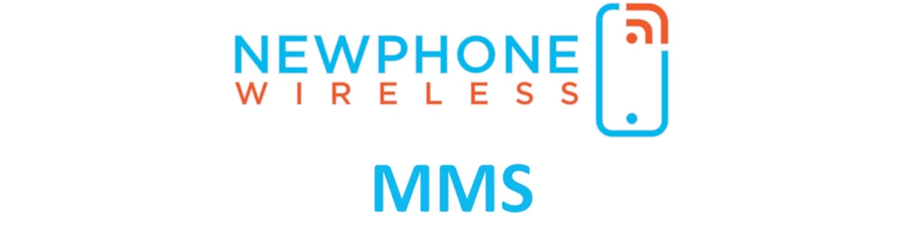 NewPhone Wireless MMS Settings for iPhone and Android Devices