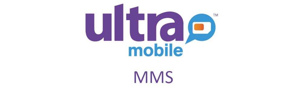 Ultra Mobile MMS Settings for iPhone and Android Devices