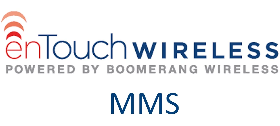 enTouch Wireless MMS Settings for iPhone and Android Devices